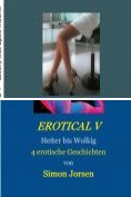 eBook Serie: EROTICAL - Erotische Kurzgeschichten