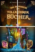 eBook Serie: Die Mission der tollkühnen Bücher