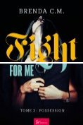 eBook Serie: Fight For Me