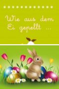 eBook Serie: Wie aus dem Ei gepellt