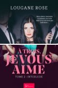 eBook Serie: À trois, je vous aime