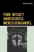 ebook Series: Finn Becket Undercover