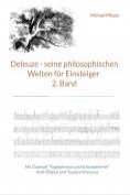 eBook Serie: Deleuze - seine philosophischen Welten für Einsteiger