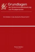 eBook Serie: Ein Einblick in das deutsche Steuerrecht