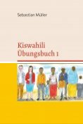 eBook Serie: Kiswahili Grammatik und Vokabel Training