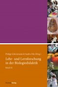 ebook Series: Lehr- und Lernforschung in der Biologiedidaktik
