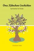 eBook Serie: Oma Kühnchens Geschichten