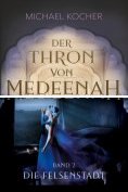 eBook Serie: Der Thron von Medeenah