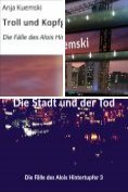 ebook Series: Die Fälle des Alois Hintertupfer