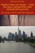 eBook Serie: Agent Marcel Rope