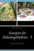 ebook Series: Georgischer Alltag