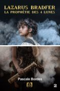 ebook Series: Lazarus Bradfer