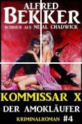 eBook Serie: Neal Chadwick Kommissar X
