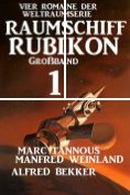 eBook Serie: Weltraumserie Rubikon Großband