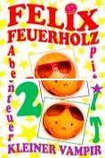 eBook Serie: Felix Feuerholz