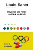 eBook Serie: Bayerisches Killer- und Nutten-Büchl