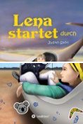 ebook Series: Lena fliegt sich frei