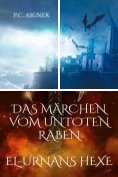 eBook Serie: Das Märchen vom untoten Raben