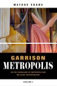 ebook Series: Garrison Metropolis