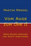 eBook Serie: Vom Auge zum Ohr