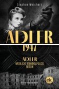 ebook Series: Adler, Weibliche Kriminalpolizei