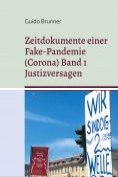 eBook Serie: Zeitdokumente einer Fake-Pandemie (Corona)