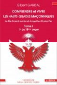 eBook Serie: Comprendre et vivre les hauts-grades maçonniques