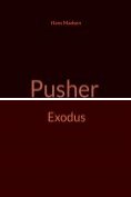 eBook Serie: Pusher