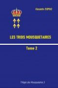 eBook Serie: La Trilogie des Mousquetaires