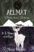 eBook Serie: Aelmat, Terres des Gardiens