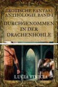 ebook Series: Erotische Fantasy-Anthologie Lucia Vinicia