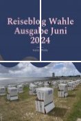 eBook Serie: Reiseblog Wahle