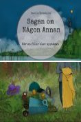 eBook Serie: Sagan om Någon Annan