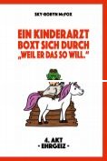 eBook Serie: "Weil er das so will."