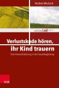 ebook Series: Edition Leidfaden – Begleiten bei Krisen, Leid, Trauer