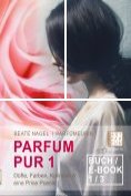 eBook Serie: Luxus der Wohlgerüche