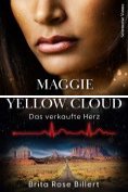 eBook Serie: Maggie Yellow Cloud