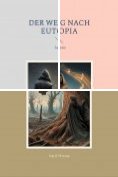 eBook Serie: Der Weg nach Eutopia