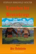 eBook Serie: Legenden der Bronzekriege