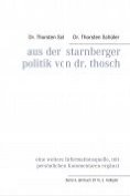 ebook Series: Aus der Starnberger Politik von Dr. Thosch