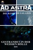 ebook Series: Ad Astra – Chet Morrows Weg zu den Sternen, Neue Abenteuer