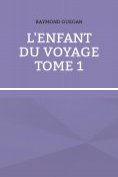 ebook Series: l'enfant du voyage