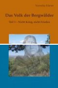 eBook Serie: Das Volk der Bergwälder