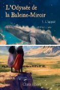ebook Series: L'Odyssée de la Baleine-Miroir