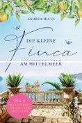 eBook Serie: Die kleine Finca am Mittelmeer