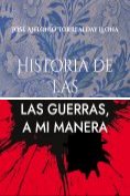 eBook Serie: Reflexiones sobre la Historia, a mi manera