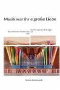 eBook Serie: Musik war ihre große Liebe