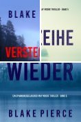 ebook Series: Ein spannungsgeladener May Moore Thriller