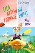 eBook Serie: Lila aktywnie poznaje świat