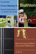 eBook Serie: Cross-Skating Reihe